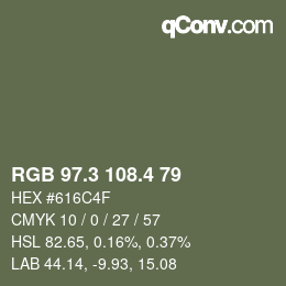 カラーコード: RGB 97.3 108.4 79 | qconv.com