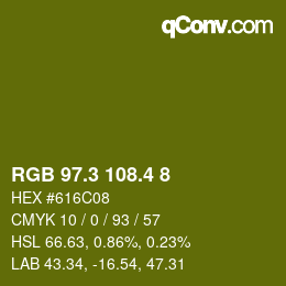 カラーコード: RGB 97.3 108.4 8 | qconv.com
