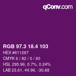 カラーコード: RGB 97.3 18.4 103 | qconv.com