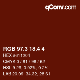 カラーコード: RGB 97.3 18.4 4 | qconv.com