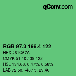 カラーコード: RGB 97.3 198.4 122 | qconv.com