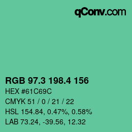 カラーコード: RGB 97.3 198.4 156 | qconv.com