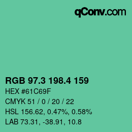 カラーコード: RGB 97.3 198.4 159 | qconv.com