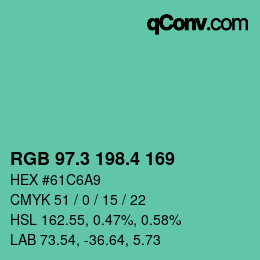 カラーコード: RGB 97.3 198.4 169 | qconv.com