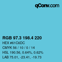 カラーコード: RGB 97.3 198.4 220 | qconv.com