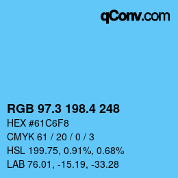カラーコード: RGB 97.3 198.4 248 | qconv.com