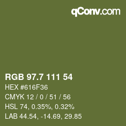 カラーコード: RGB 97.7 111 54 | qconv.com