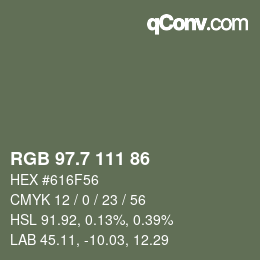 カラーコード: RGB 97.7 111 86 | qconv.com