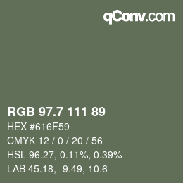 カラーコード: RGB 97.7 111 89 | qconv.com