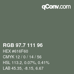カラーコード: RGB 97.7 111 96 | qconv.com