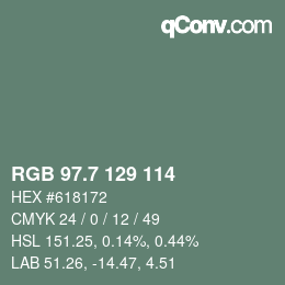 カラーコード: RGB 97.7 129 114 | qconv.com