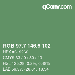 カラーコード: RGB 97.7 146.6 102 | qconv.com