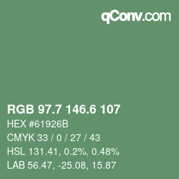 カラーコード: RGB 97.7 146.6 107 | qconv.com