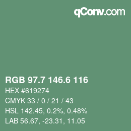 カラーコード: RGB 97.7 146.6 116 | qconv.com