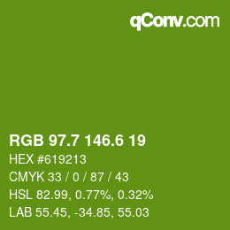 カラーコード: RGB 97.7 146.6 19 | qconv.com