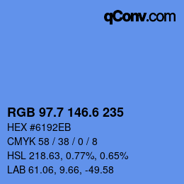 カラーコード: RGB 97.7 146.6 235 | qconv.com