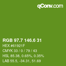 カラーコード: RGB 97.7 146.6 31 | qconv.com