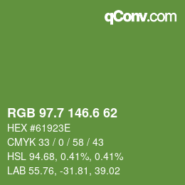 カラーコード: RGB 97.7 146.6 62 | qconv.com