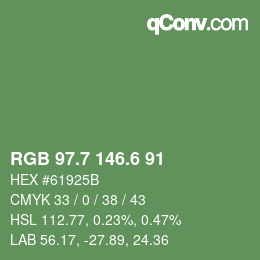 カラーコード: RGB 97.7 146.6 91 | qconv.com