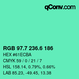 カラーコード: RGB 97.7 236.6 186 | qconv.com