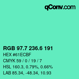 カラーコード: RGB 97.7 236.6 191 | qconv.com