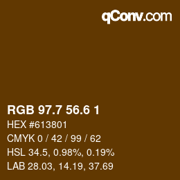 カラーコード: RGB 97.7 56.6 1 | qconv.com