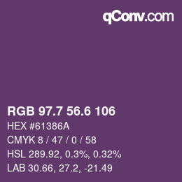 カラーコード: RGB 97.7 56.6 106 | qconv.com