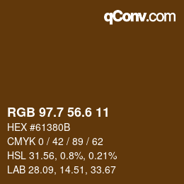 カラーコード: RGB 97.7 56.6 11 | qconv.com
