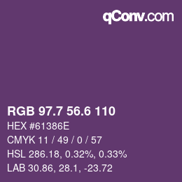 カラーコード: RGB 97.7 56.6 110 | qconv.com