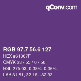 カラーコード: RGB 97.7 56.6 127 | qconv.com