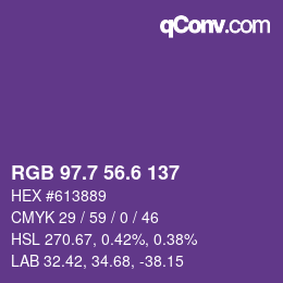 カラーコード: RGB 97.7 56.6 137 | qconv.com