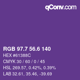カラーコード: RGB 97.7 56.6 140 | qconv.com