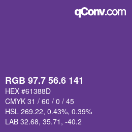 カラーコード: RGB 97.7 56.6 141 | qconv.com