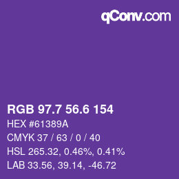 カラーコード: RGB 97.7 56.6 154 | qconv.com