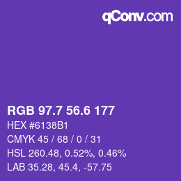 カラーコード: RGB 97.7 56.6 177 | qconv.com