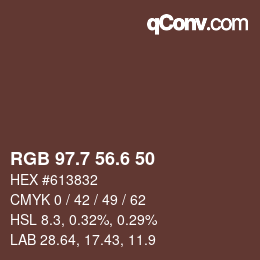 カラーコード: RGB 97.7 56.6 50 | qconv.com