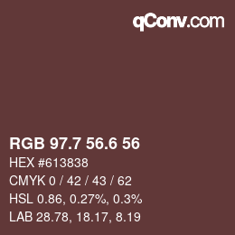 カラーコード: RGB 97.7 56.6 56 | qconv.com