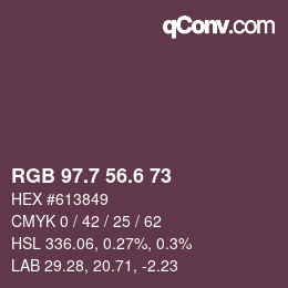 カラーコード: RGB 97.7 56.6 73 | qconv.com