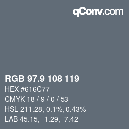 Color code: RGB 97.9 108 119 | qconv.com