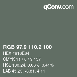 Color code: RGB 97.9 110.2 100 | qconv.com