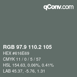 Color code: RGB 97.9 110.2 105 | qconv.com