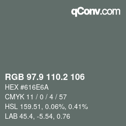 カラーコード: RGB 97.9 110.2 106 | qconv.com