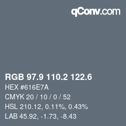 カラーコード: RGB 97.9 110.2 122.6 | qconv.com