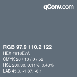 Color code: RGB 97.9 110.2 122 | qconv.com