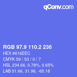 カラーコード: RGB 97.9 110.2 236 | qconv.com