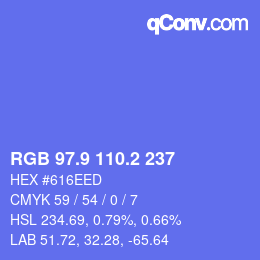 カラーコード: RGB 97.9 110.2 237 | qconv.com