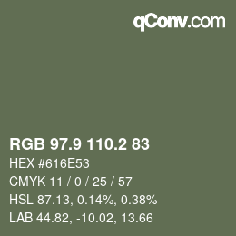 カラーコード: RGB 97.9 110.2 83 | qconv.com