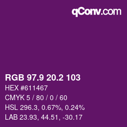 カラーコード: RGB 97.9 20.2 103 | qconv.com