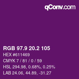カラーコード: RGB 97.9 20.2 105 | qconv.com