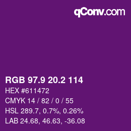 カラーコード: RGB 97.9 20.2 114 | qconv.com